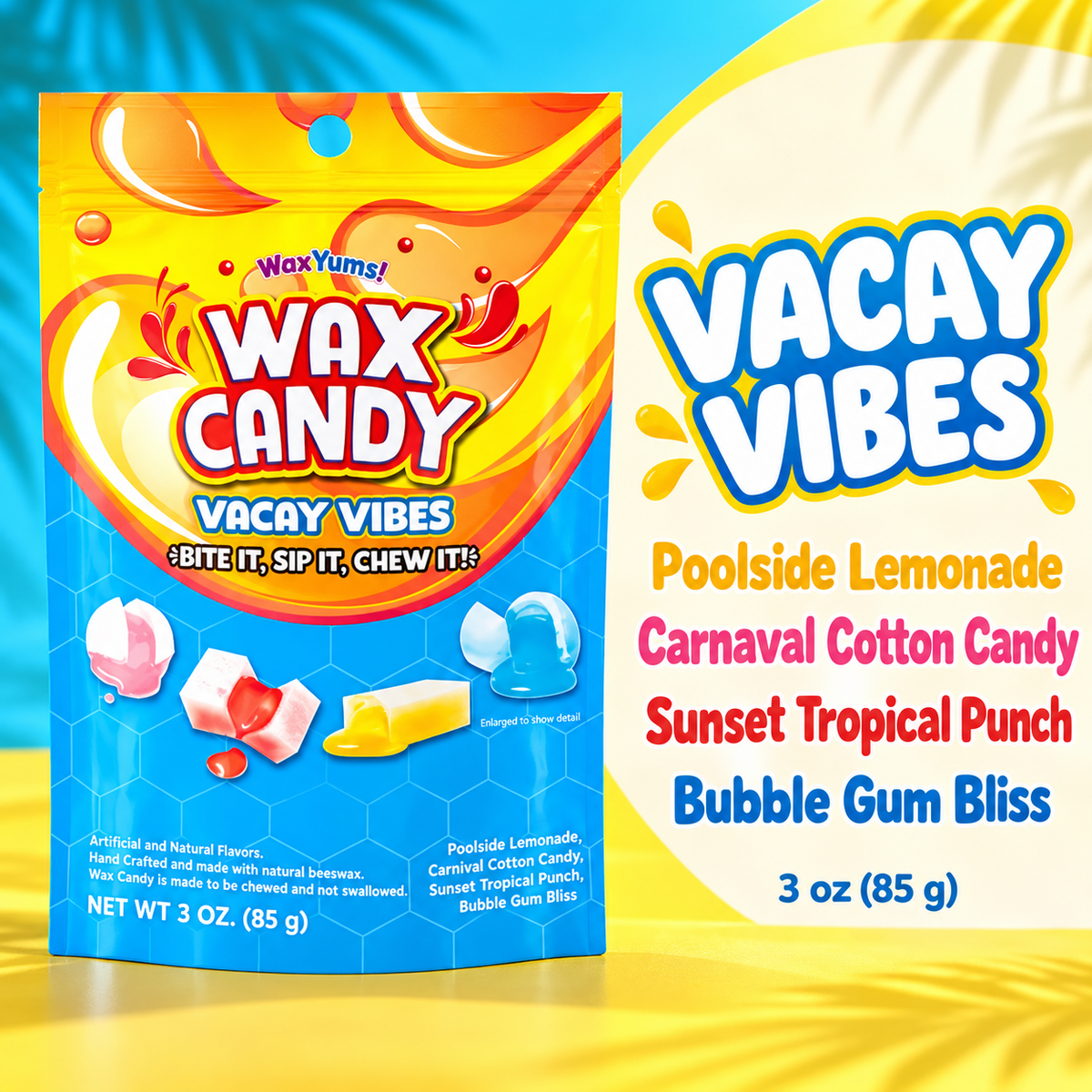 WaxYums! Vacay Vibes Chewy Gushing Wax Candy Bag